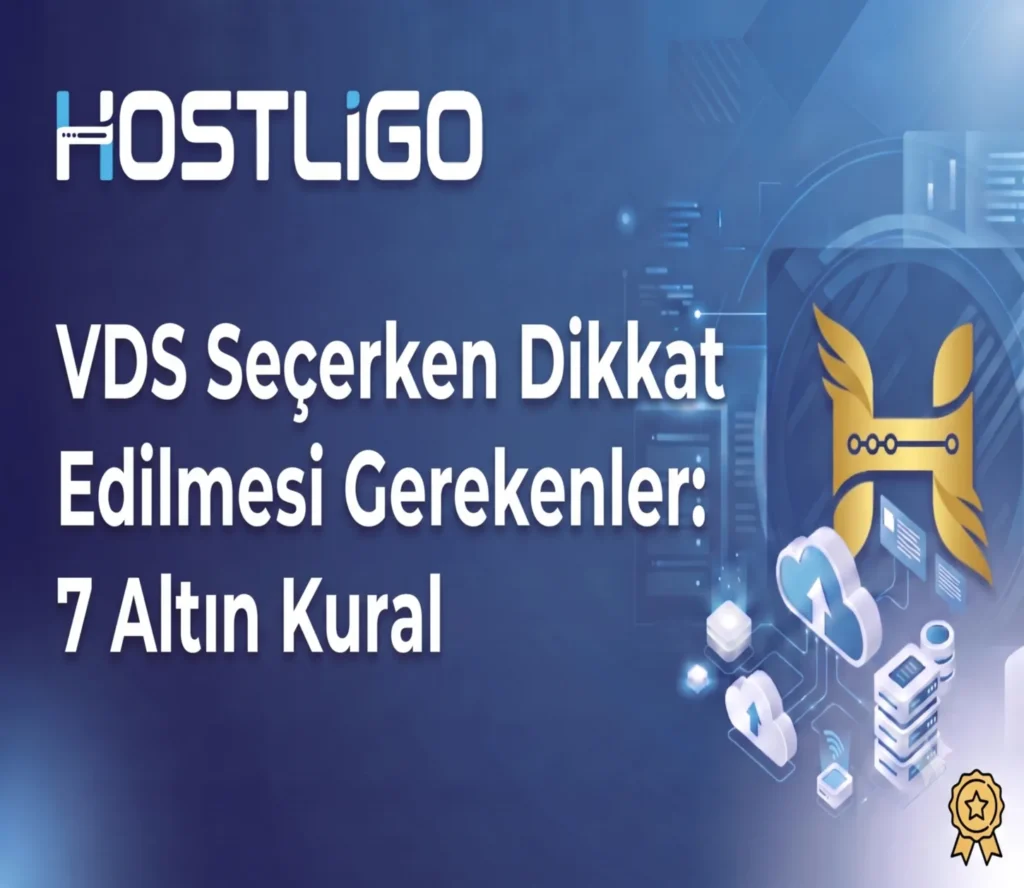 VDS Seçerken Dikkat Edilmesi Gereken 7 Nokta